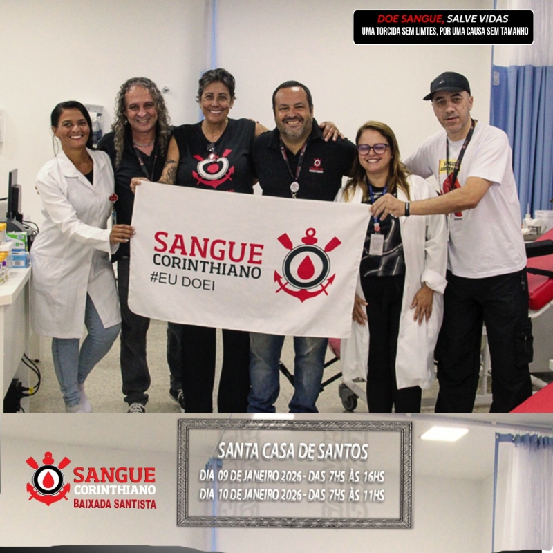 Campanha Sangue Corinthiano - 09 e 10 Janeiro 2026 - Baixada Santista SP