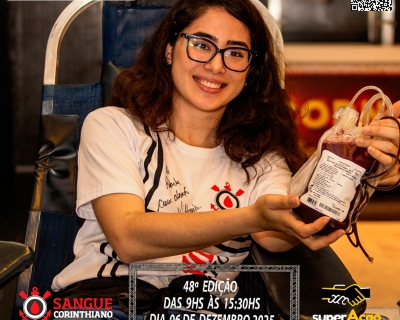 48º Edição - Campanha Sangue Corinthiano - Neo Quimíca Arena