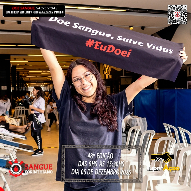 48º Edição - Campanha Sangue Corinthiano - Neo Quimíca Arena