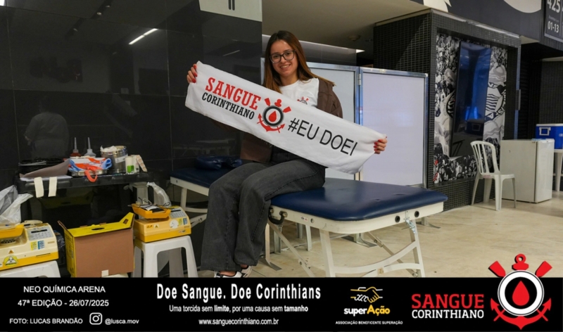 47º Edição - Campanha Sangue Corinthiano - Neo Quimíca Arena