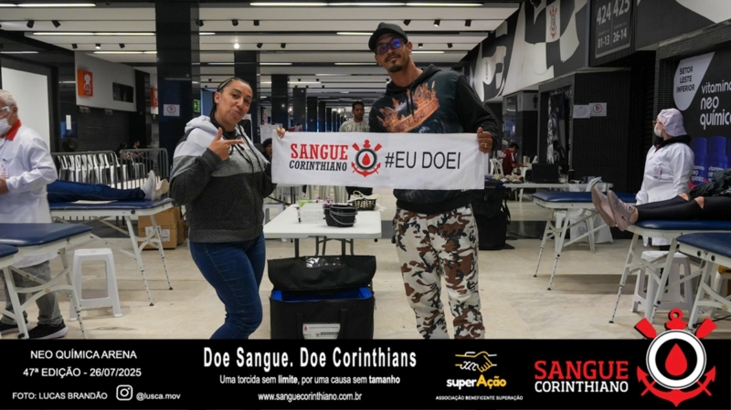 47º Edição - Campanha Sangue Corinthiano - Neo Quimíca Arena