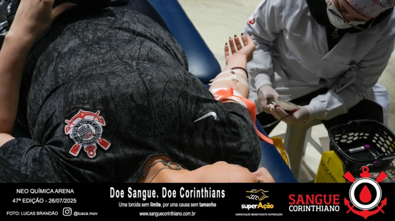 47º Edição - Campanha Sangue Corinthiano - Neo Quimíca Arena