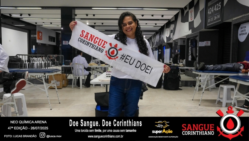 47º Edição - Campanha Sangue Corinthiano - Neo Quimíca Arena