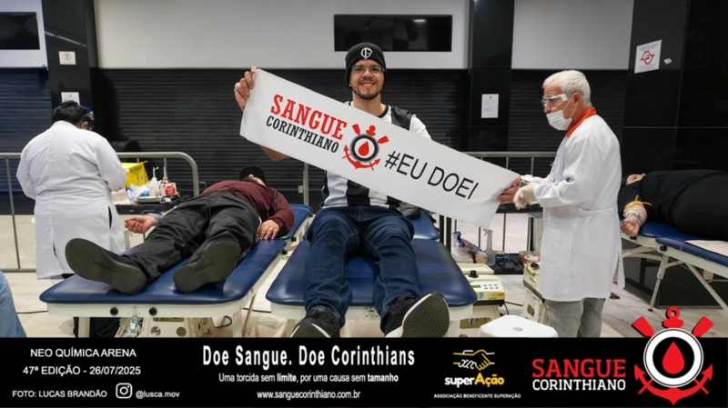 47º Edição - Campanha Sangue Corinthiano - Neo Quimíca Arena