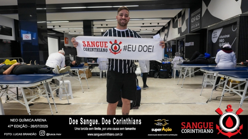 47º Edição - Campanha Sangue Corinthiano - Neo Quimíca Arena