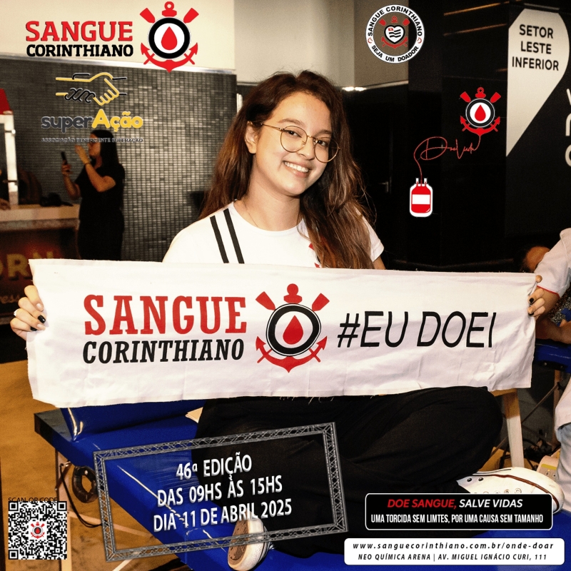 46º Edição - Campanha Sangue Corinthiano - Neo Quimíca Arena