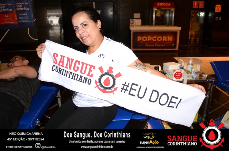 45º Edição - Campanha Sangue Corinthiano - Neo Quimíca Arena