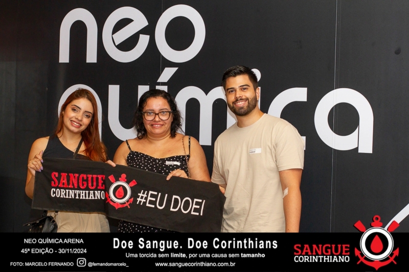 45º Edição - Campanha Sangue Corinthiano - Neo Quimíca Arena