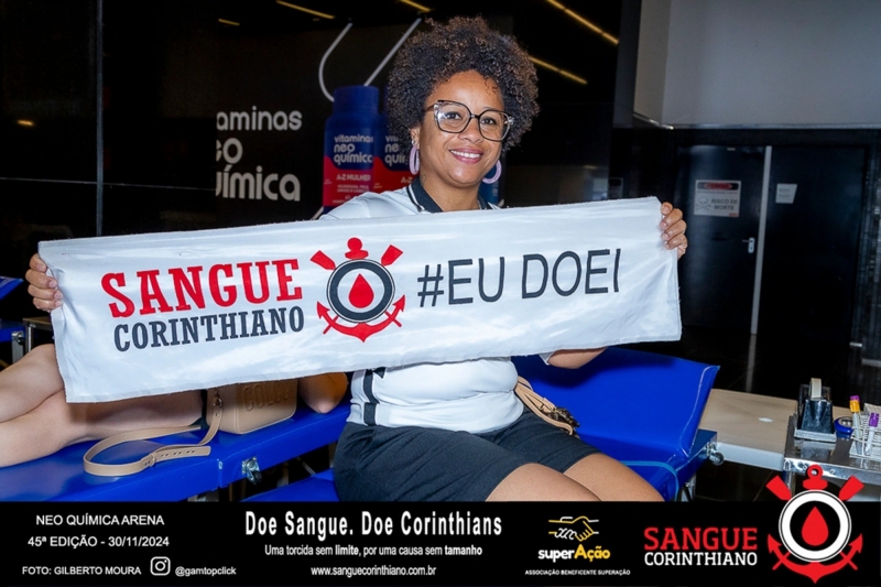 45º Edição - Campanha Sangue Corinthiano - Neo Quimíca Arena