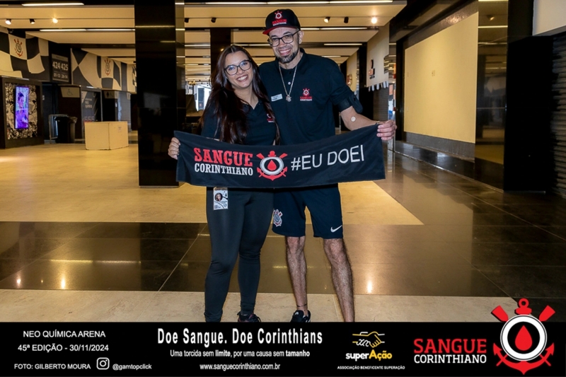 45º Edição - Campanha Sangue Corinthiano - Neo Quimíca Arena