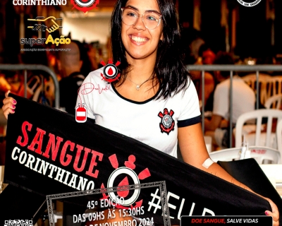45º Edição - Campanha Sangue Corinthiano - Neo Quimíca Arena
