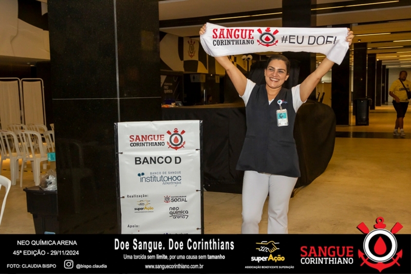 45º Edição - Campanha Sangue Corinthiano - Neo Quimíca Arena