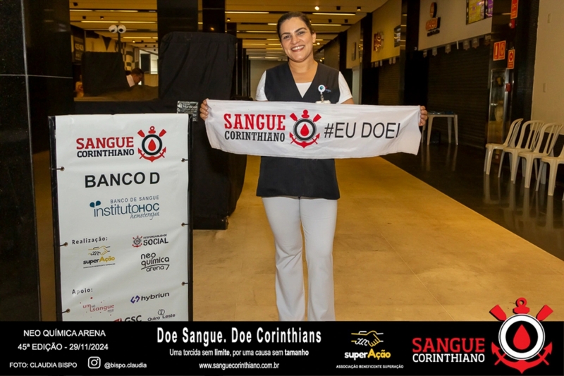 45º Edição - Campanha Sangue Corinthiano - Neo Quimíca Arena