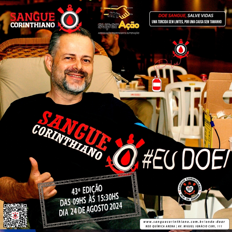 43º Edição - Campanha Sangue Corinthiano - Neo Quimíca Arena