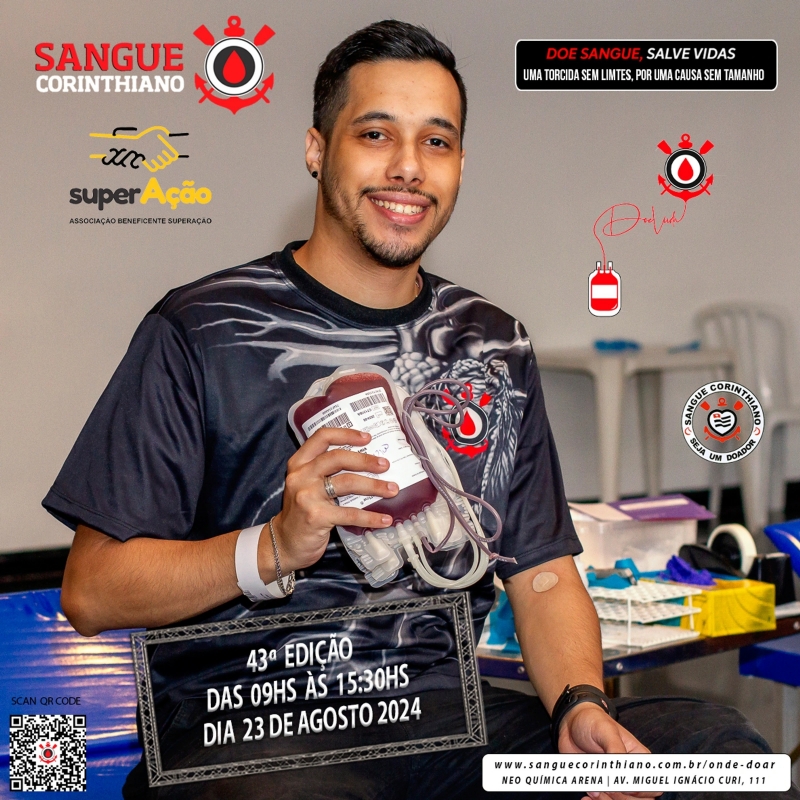 43º Edição - Campanha Sangue Corinthiano - Neo Quimíca Arena