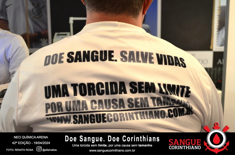 42º Edição - Campanha Sangue Corinthiano - 19 e 20 de Abril de 2024 - Neo Quimíca Arena