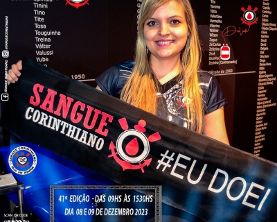 41º Edição - Campanha Sangue Corinthiano - 08 e 09 de Dezembro de 2022 - Neo Quimíca Arena