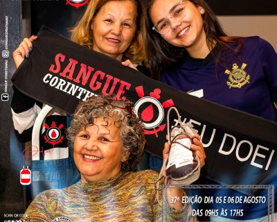 37º Edição - Campanha Sangue Corinthiano - 05 e 06 de Agosto 2022 - Neo Quimíca Arena