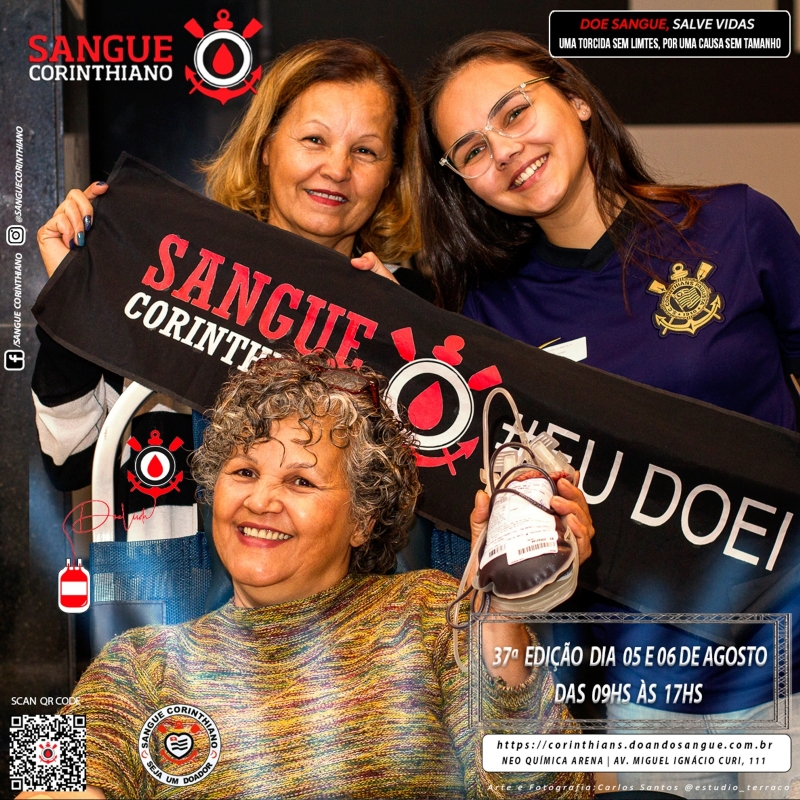 37º Edição - Campanha Sangue Corinthiano - 05 e 06 de Agosto 2022 - Neo Quimíca Arena