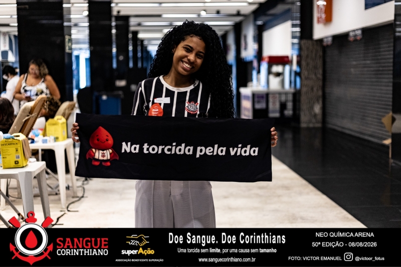 50º Edição - Campanha Sangue Corinthiano - Neo Quimíca Arena - 07 de Agosto 2026