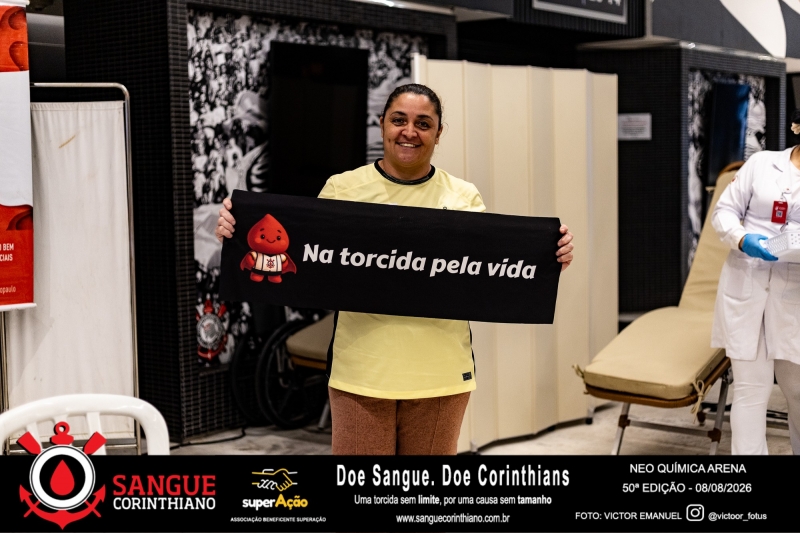50º Edição - Campanha Sangue Corinthiano - Neo Quimíca Arena - 07 de Agosto 2026
