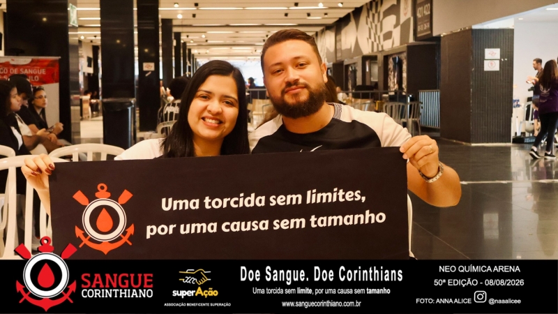 50º Edição - Campanha Sangue Corinthiano - Neo Quimíca Arena - 08 de Agosto 2026