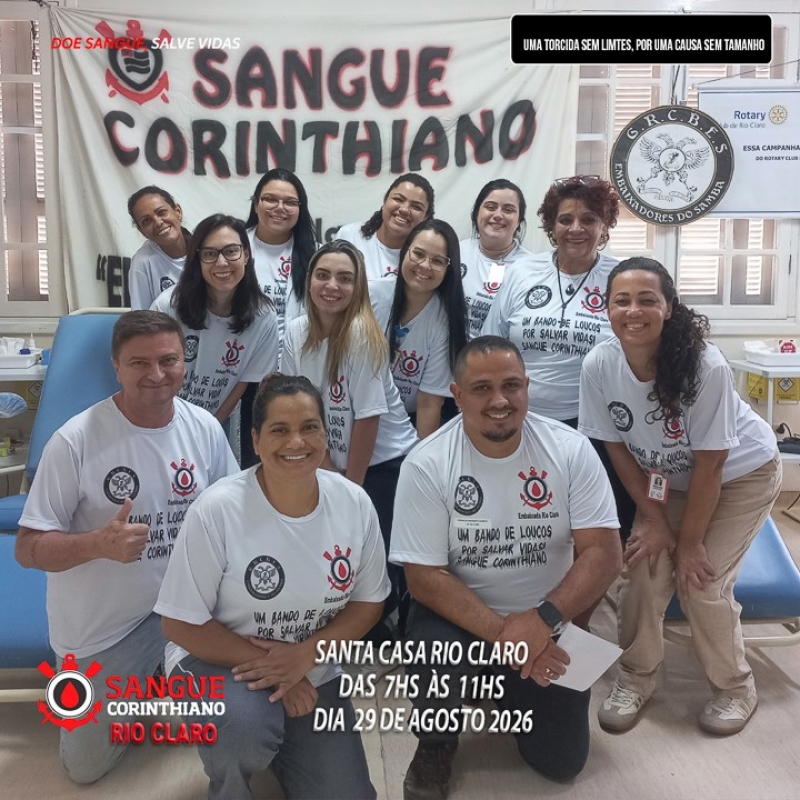 Campanha Sangue Corinthiano  - 29 de Agosto 2026 -  Rio Claro SP