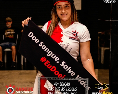 49º Edição - Campanha Sangue Corinthiano - Neo Quimíca Arena