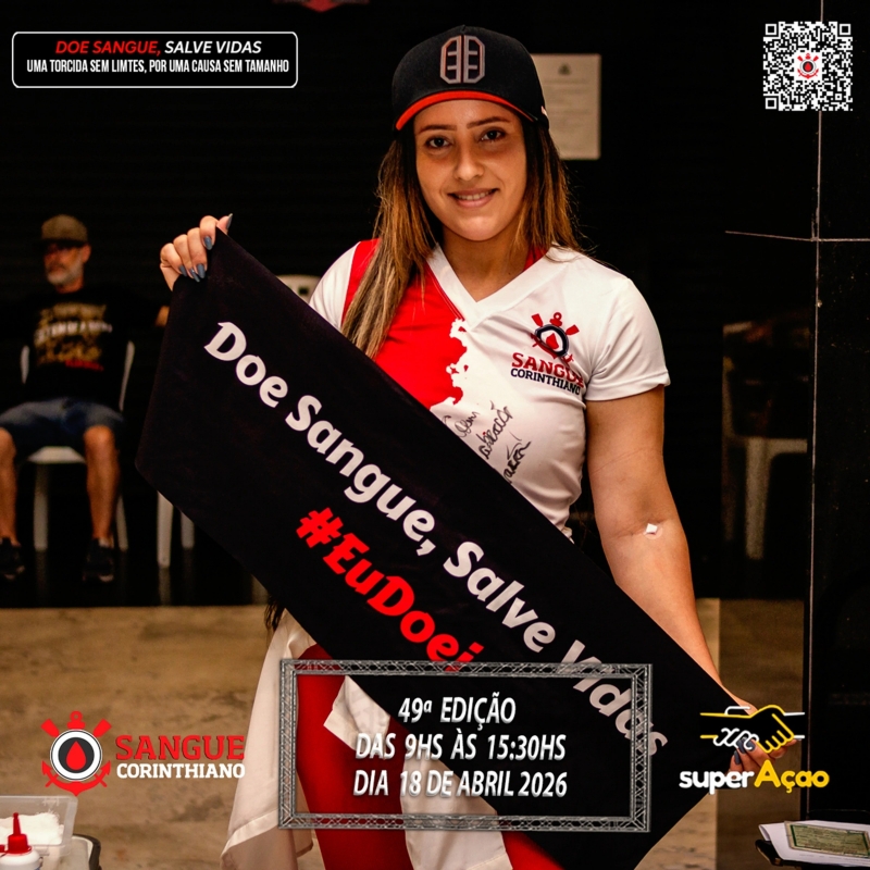 49º Edição - Campanha Sangue Corinthiano - Neo Quimíca Arena